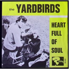 YARDBIRDS Heart Full Of Soul / Steeled Blues (Riviera – 121033) Netherlands 1965 PS 45 (Psychedelic Rock, Beat, Garage Rock)